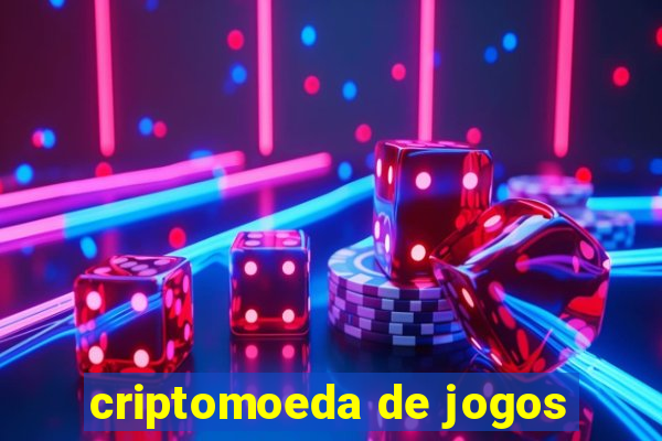 criptomoeda de jogos